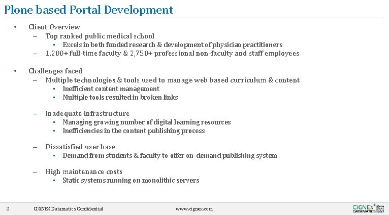 Plone based Portal Development • Client Overview – Top ranked public medical school •