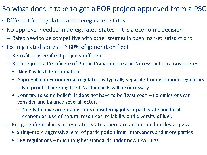 So what does it take to get a EOR project approved from a PSC