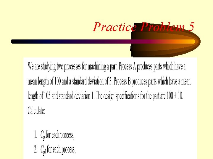 Practice Problem 5 