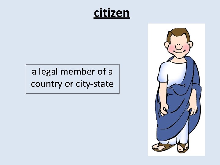 citizen a legal member of a country or city-state 