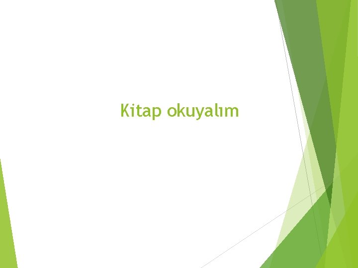 Kitap okuyalım 