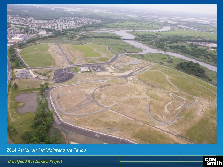 2014 Aerial during Maintenance Period Brookfield Ave Landfill Project 
