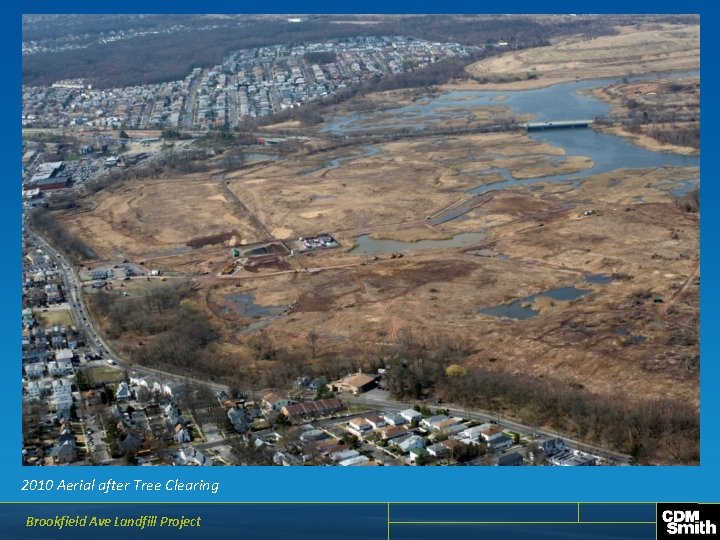 2010 Aerial after Tree Clearing Brookfield Ave Landfill Project 