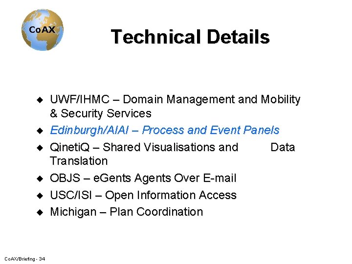 Co. AX u u u Co. AX/Briefing - 34 Technical Details UWF/IHMC – Domain