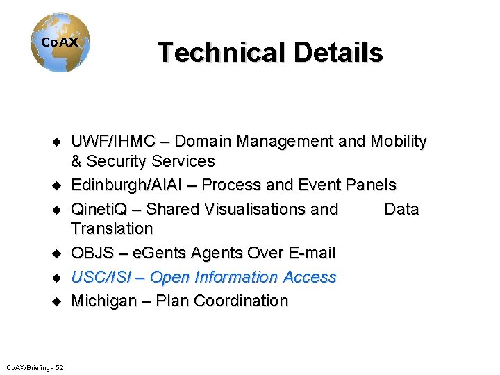 Co. AX u u u Co. AX/Briefing - 52 Technical Details UWF/IHMC – Domain