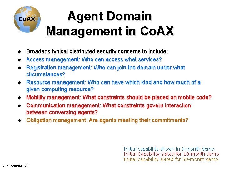 Co. AX u u u u Agent Domain Management in Co. AX Broadens typical