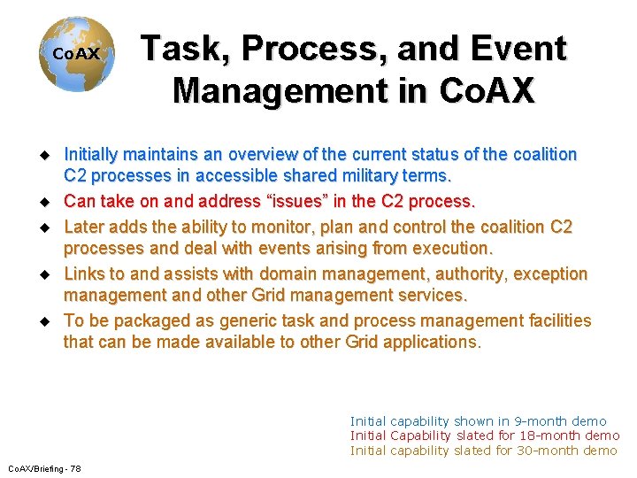 Co. AX u u u Task, Process, and Event Management in Co. AX Initially