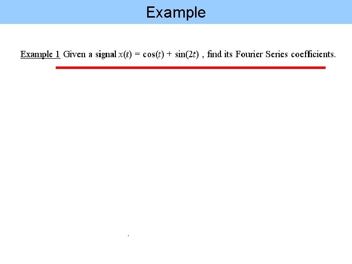 Example Example