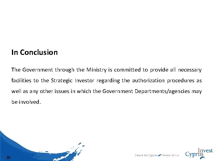 In Conclusion The Government through the Ministry is committed to provide all necessary facilities