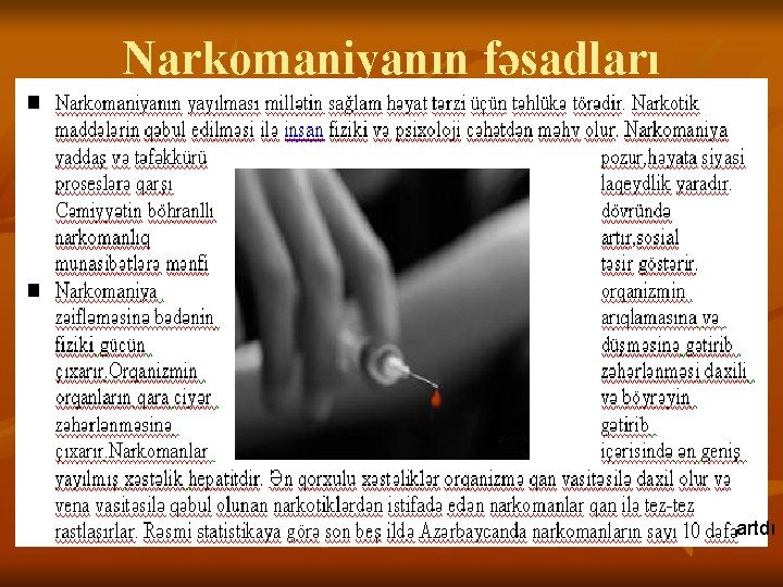 Narkomaniyanın fəsadları artdı 