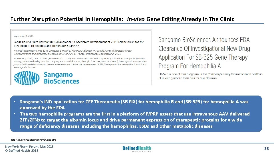 Further Disruption Potential in Hemophilia: In-vivo Gene Editing Already In The Clinic • Sangamo’s