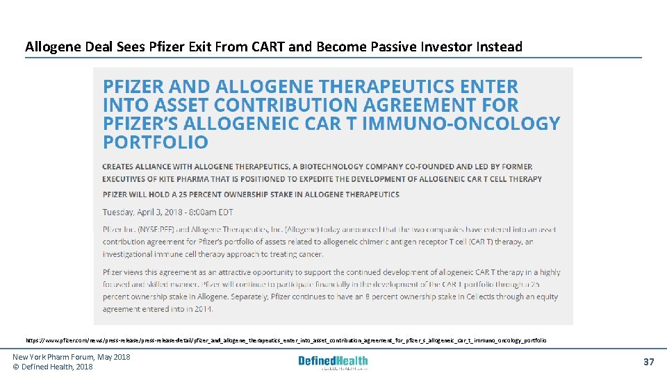 Allogene Deal Sees Pfizer Exit From CART and Become Passive Investor Instead https: //www.