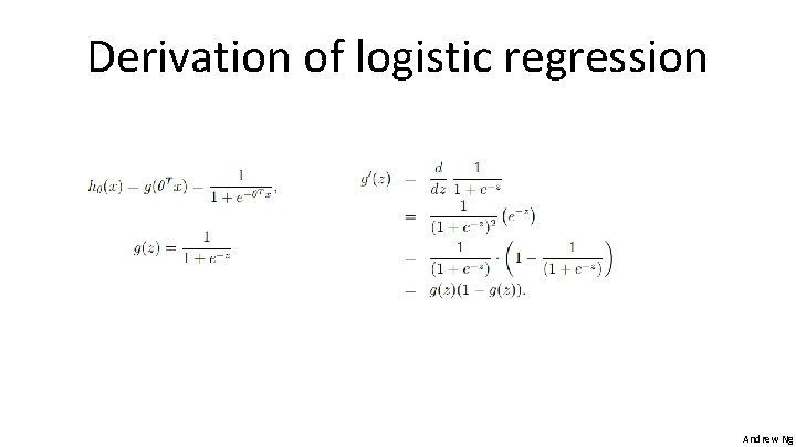Derivation of logistic regression Andrew Ng 
