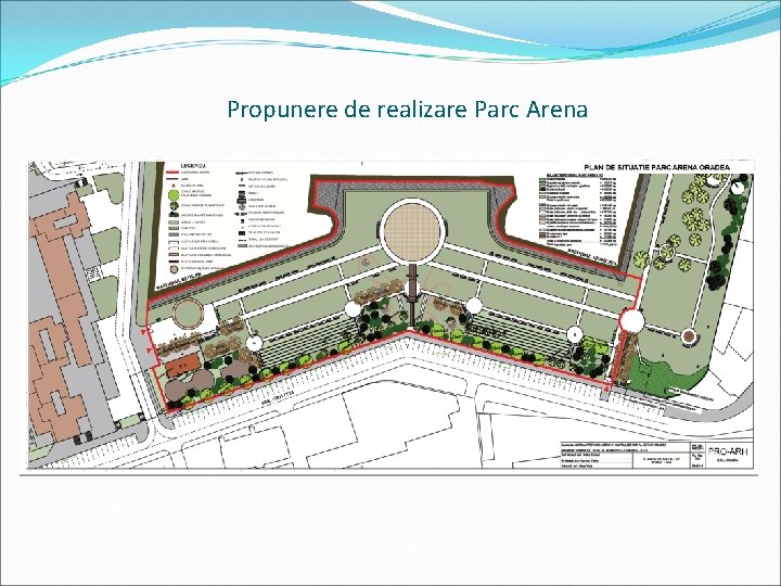 Propunere de realizare Parc Arena 