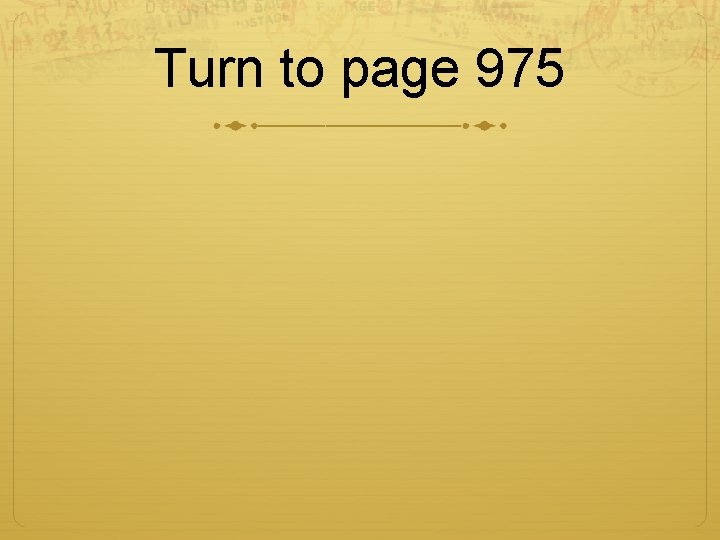 Turn to page 975 