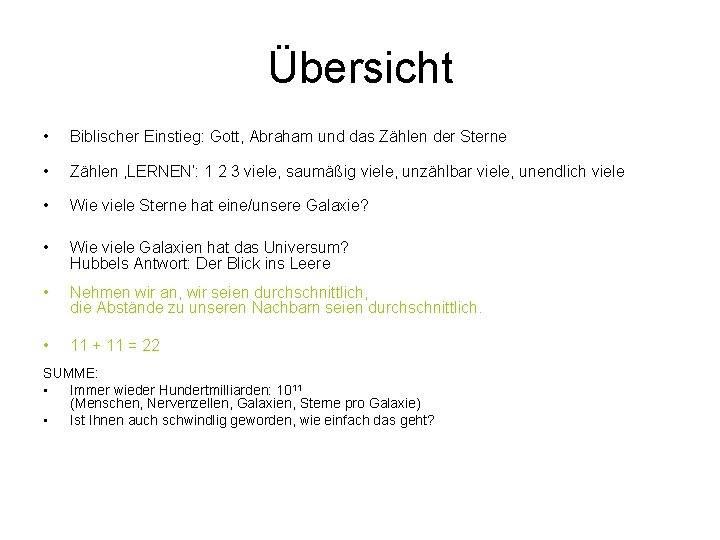 Übersicht • Biblischer Einstieg: Gott, Abraham und das Zählen der Sterne • Zählen ‚LERNEN‘: