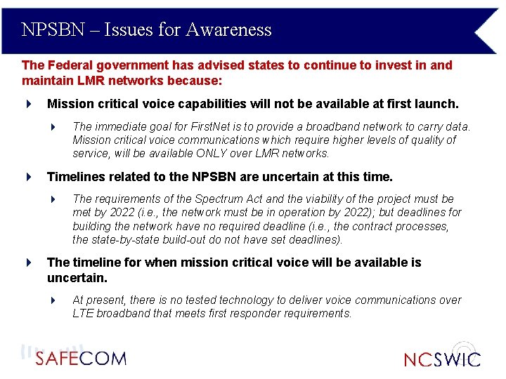 NPSBN – Issues for Awareness The Federal government has advised states to continue to