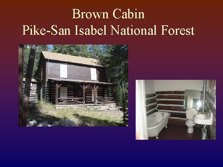 Brown Cabin Pike-San Isabel National Forest 