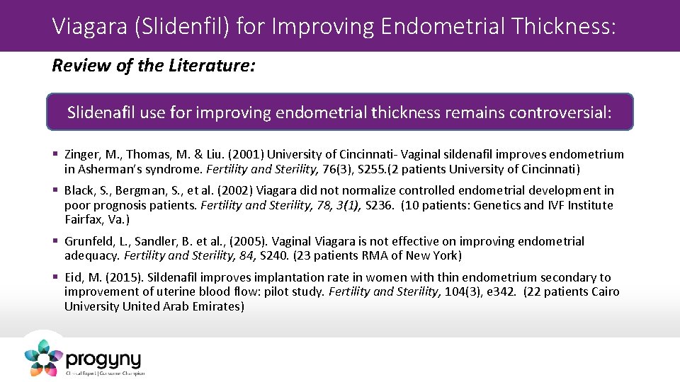 Viagara (Slidenfil) for Improving Endometrial Thickness: Review of the Literature: Slidenafil use for improving