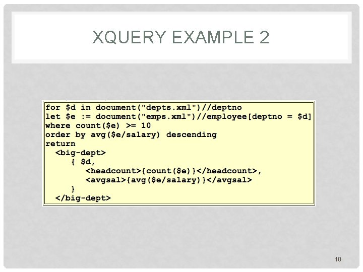 XQUERY EXAMPLE 2 10 