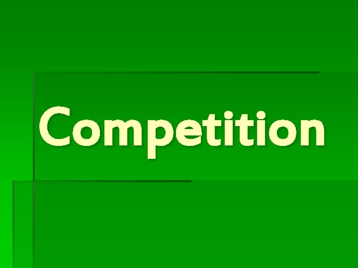Competition 
