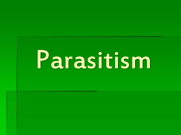 Parasitism 