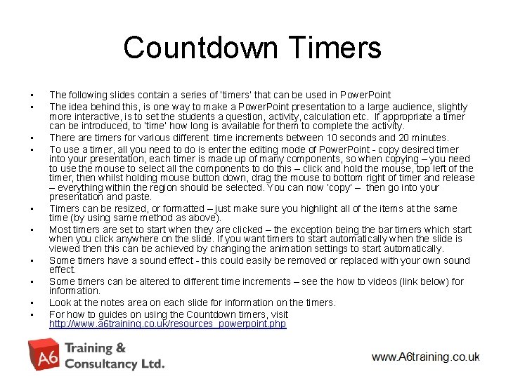 Countdown Timers • • • The following slides contain a series of ‘timers’ that