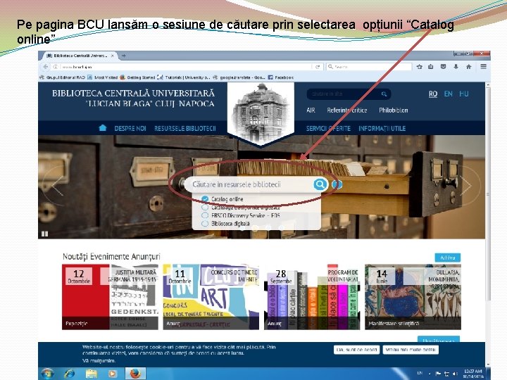 Pe pagina BCU lansăm o sesiune de căutare prin selectarea opțiunii “Catalog online” 