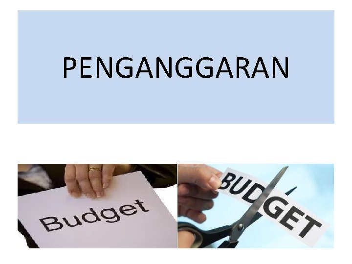 PENGANGGARAN 