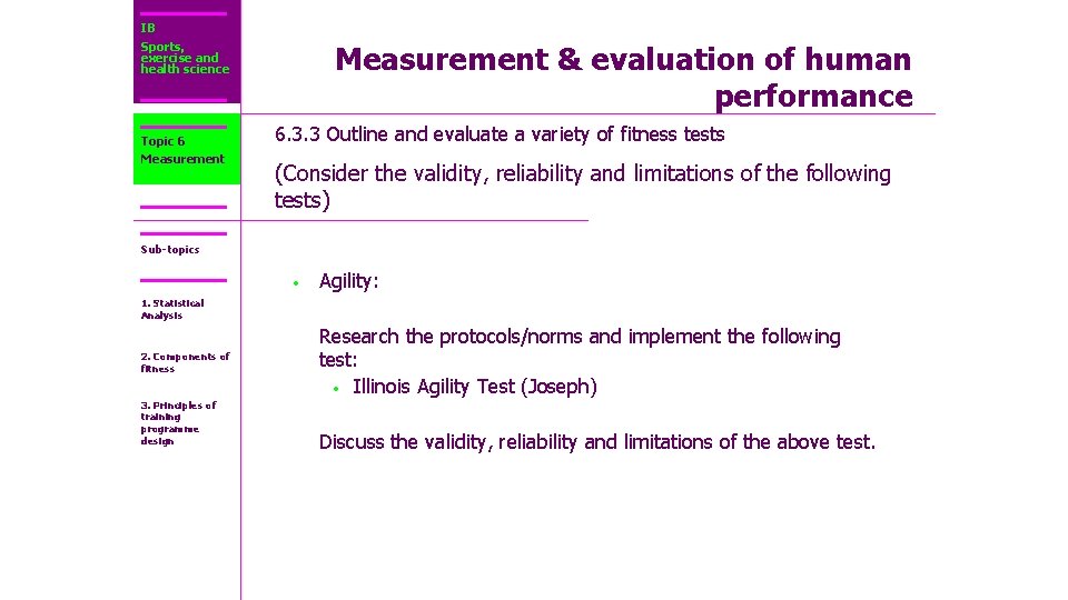 IB Sports, exercise and health science Topic 6 Measurement & evaluation of human performance