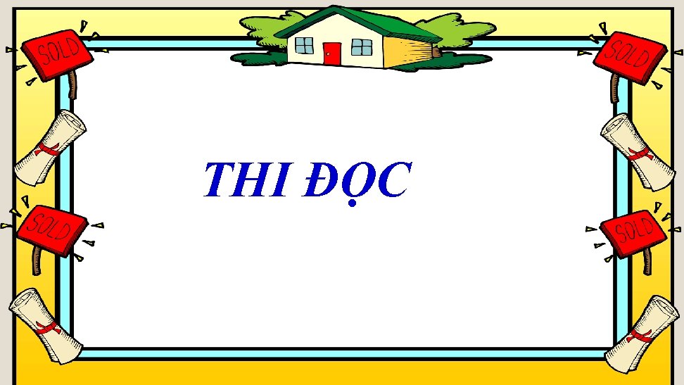 THI ĐỌC 