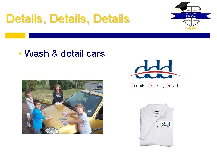 Details, Details • Wash & detail cars Details, Details 