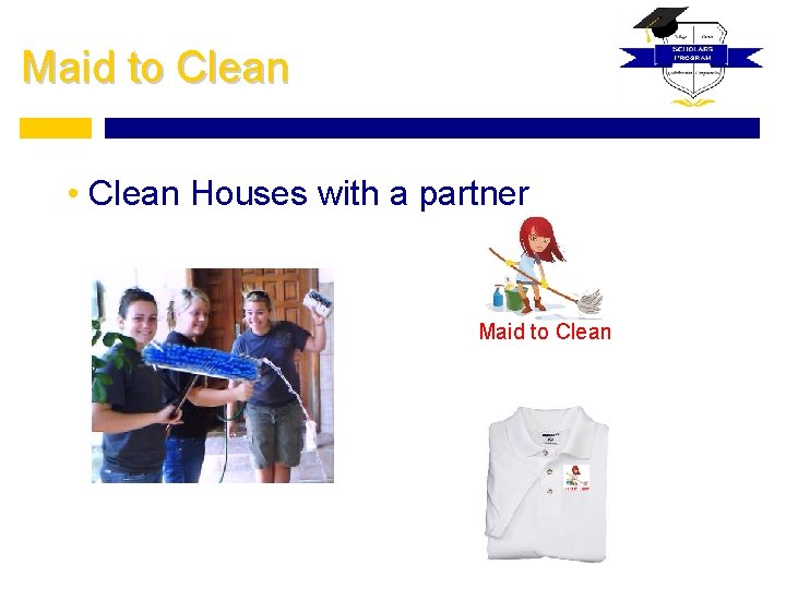 Maid to Clean • Clean Houses with a partner Maid to Clean 
