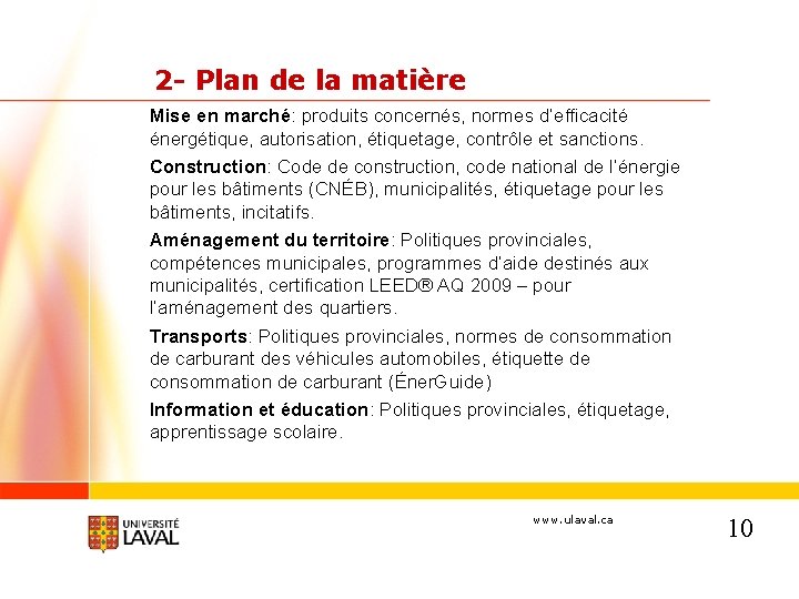 2 - Plan de la matière Mise en marché: produits concernés, normes d’efficacité énergétique,
