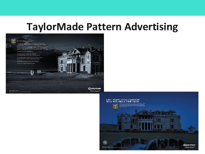 Taylor. Made Pattern Advertising 