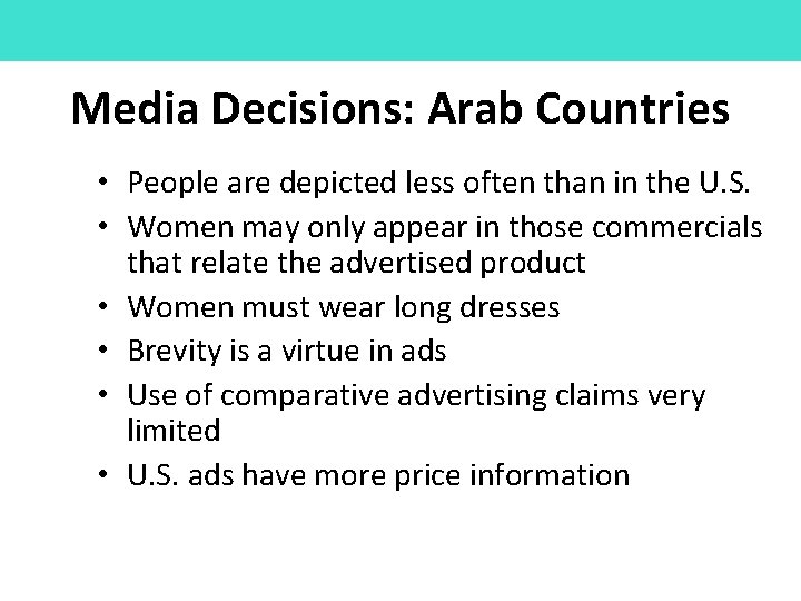 Media Decisions: Arab Countries • People are depicted less often than in the U.