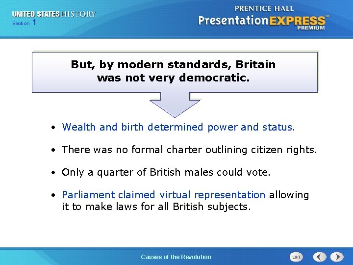 Chapter Section 1 25 Section 1 But, by modern standards, Britain was not very