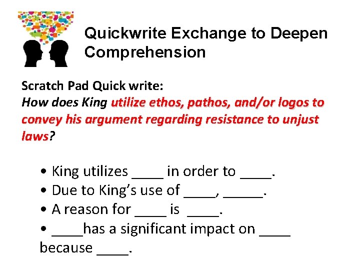 Quickwrite Exchange to Deepen Comprehension Scratch Pad Quick write: How does King utilize ethos,