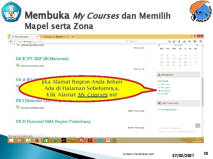 Membuka My Courses dan Memilih Mapel serta Zona Jika Alamat Region Anda Belum Ada