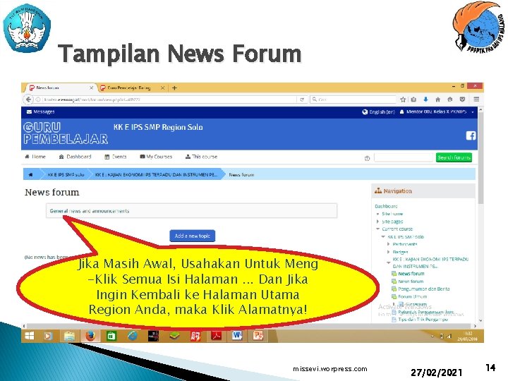 Tampilan News Forum Jika Masih Awal, Usahakan Untuk Meng -Klik Semua Isi Halaman. .