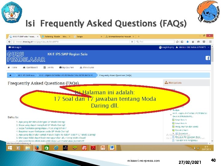 Isi Frequently Asked Questions (FAQs) Isi Halaman ini adalah: 17 Soal dan 17 jawaban