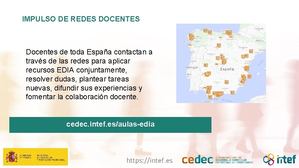 IMPULSO DE REDES DOCENTES Docentes de toda España contactan a través de las redes