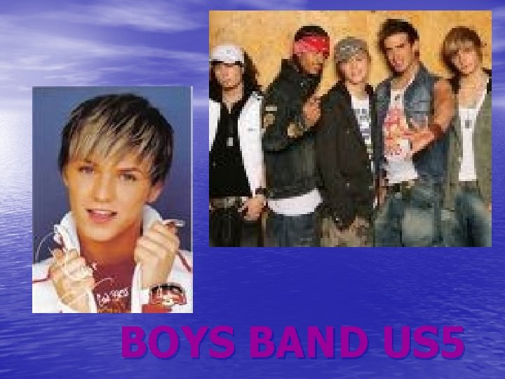 BOYS BAND US 5 