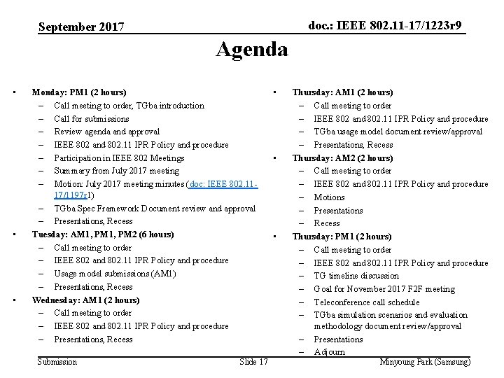 doc. : IEEE 802. 11 -17/1223 r 9 September 2017 Agenda • • •