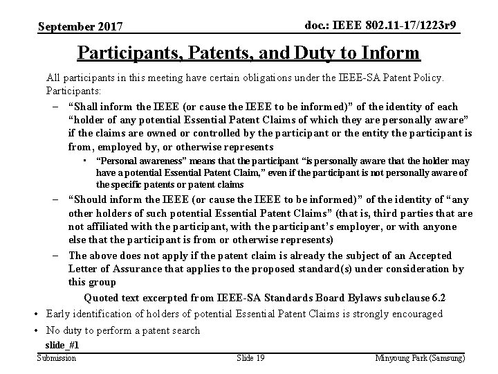 doc. : IEEE 802. 11 -17/1223 r 9 September 2017 Participants, Patents, and Duty