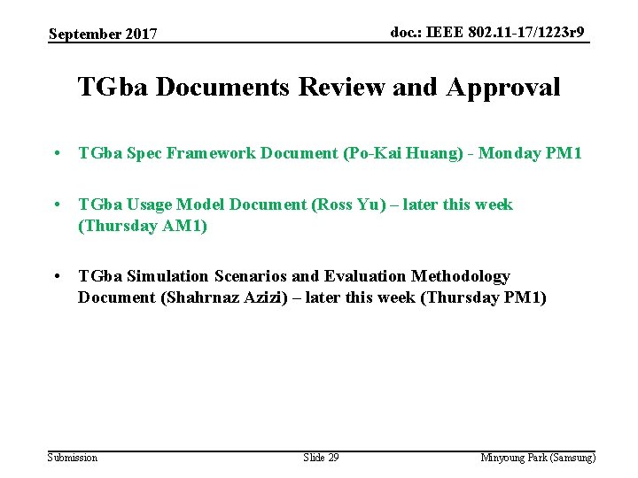 doc. : IEEE 802. 11 -17/1223 r 9 September 2017 TGba Documents Review and