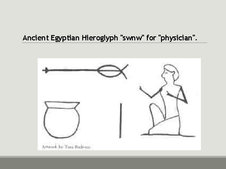 Ancient Egyptian Hieroglyph "swnw" for "physician". 