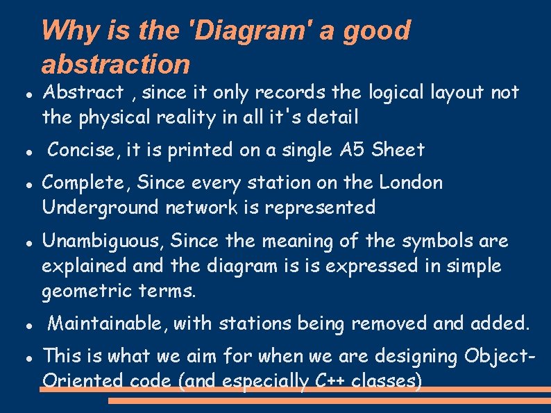 Why is the 'Diagram' a good abstraction Abstract , since it only records the