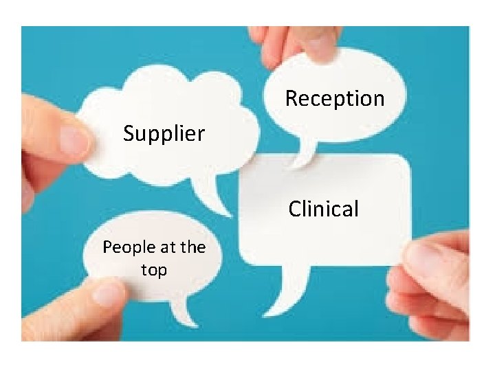 Reception Supplier Clinical People at the top 