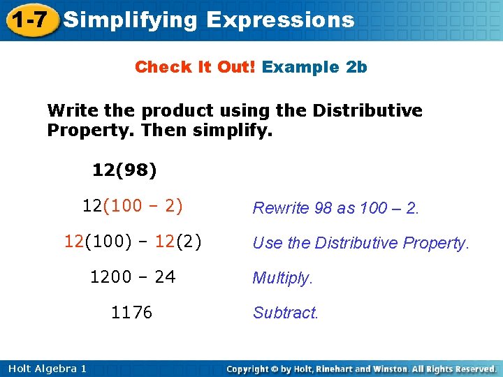 1 -7 Simplifying Expressions Check It Out! Example 2 b Write the product using